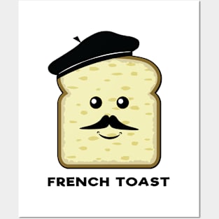 French Toast - Funny Bread Character Posters and Art